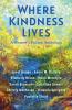 Where Kindness Lives