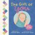 The Gift of You