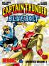 Captain Thunder and Blue Bolt Archives
