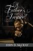 A Father's Justice!
