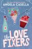 The Love Fixers - Special Edition