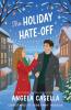 The Holiday Hate-Off