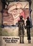 Other Lives Our Own
