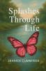 Splashes Through Life
