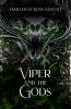 Viper and the Gods
