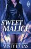 Sweet Malice