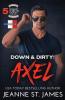 Down & Dirty - Axel