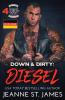 Down & Dirty - Diesel