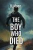 The Boy Who Died