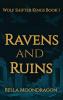 Ravens and Ruins
