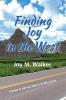 Finding Joy in the West