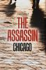 The Assassin Chicago