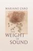 The Weight of Sound