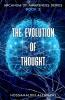 The Evolution of Thought