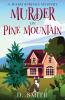 Murder On Pine Mountain
