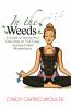 In the Weeds