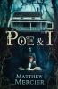 Poe & I