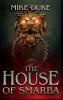 The House of Smarba