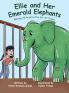Ellie and Her Emerald Elephants