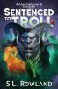 Sentenced to Troll Compendium 2