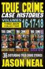 True Crime Case Histories - (Books 16 17 & 18)