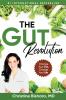 The Gut Revolution