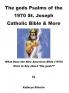 The gods Psalms of the 1970 St. Joseph Catholic Bible & More
