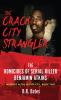 The Crack City Strangler
