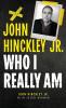 John Hinckley Jr.