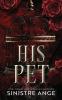 His Pet