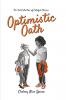Optimistic Oath