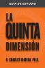 La quinta DimensIón Guía de Estudio