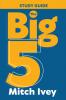 The Big 5 Study Guide