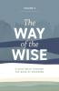 The Way of the Wise