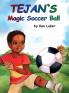 Tejan's Magic Soccer Ball