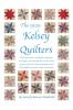 The 1929 Kelsey Quilters