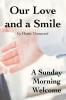 Our Love and a Smile