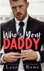 Who's Your Daddy