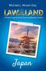 Law of the Land - Japan