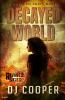 Decayed World