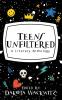 Teens Unfiltered