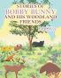 Stories of Bobby Bunny and His Woodland Friends Book 2