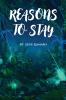 Reasons to Stay