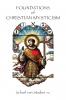 Foundations of Christian Mysticism