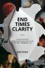 End Times Clarity