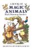 A Book of Magic Animals
