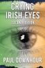 Crying Irish Eyes