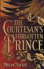 The Courtesan's Forgotten Prince