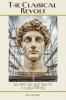 The Classical Revolt