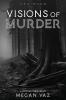 Visions of Murder